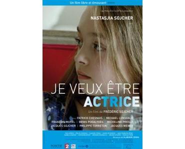 Je veux être actrice