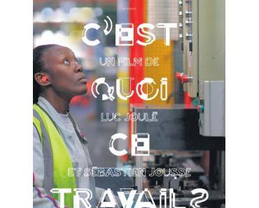 [Ciné-débat] Mardi 23 février, au Cinéma le Zola, « C’est quoi ce travail ? » en présence du réalisateur