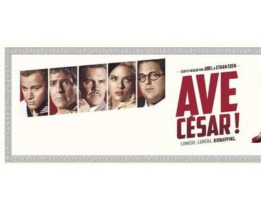 Ave, César ! (Critique |2016) réalisé par Joel et Ethan Coen