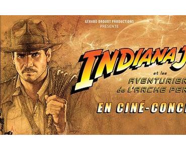 L’experience ciné-concert avec Indiana Jones