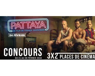 [Concours] Pattaya – 3×2 Places de Cinéma à Gagner