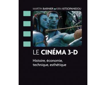 Le cinéma 3-D, un livre de Martin Barnier, enseignant à Lyon 2