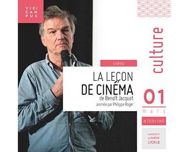 Mardi 1er mars, La leçon de cinéma de Benoît Jacquot à Lyon 2