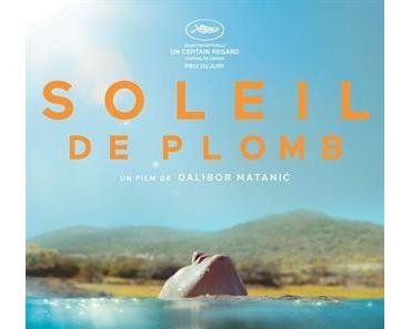 Bande annonce Soleil de plomb
