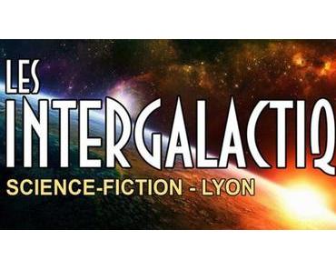 Pendant « Les Intergalactiques de Lyon », le concours 48 heures plus tard 2016