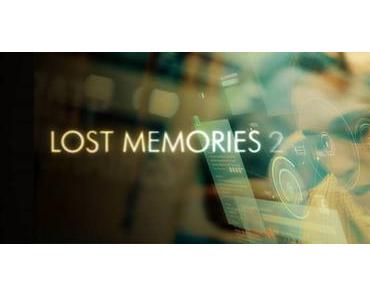 Lost Memories 2.0 le court métrage nécessaire!
