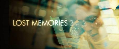 Lost Memories 2.0 le court métrage nécessaire!