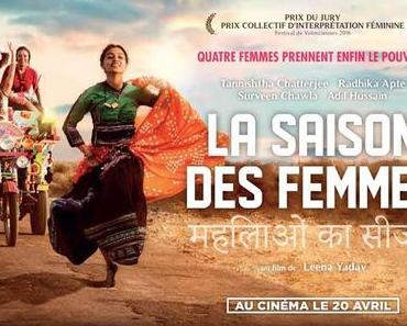 Bande annonce et affiche pour La Saison des Femmes de Leena Yedav