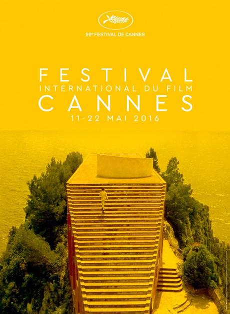 Cannes 2016 : La Sélection Officielle