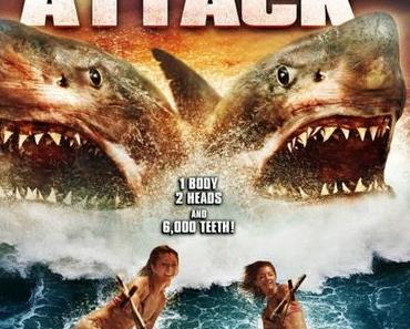 L'Attaque du Requin A Deux Têtes ("Attention, il fonce droit sur nous !")