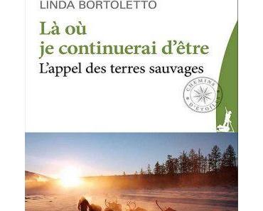 Critique – Là où je continuerai d’être – Linda Bortoletto