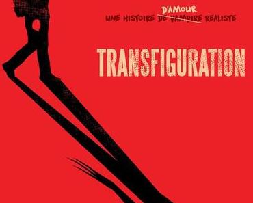 [CRITIQUE] The Transfiguration (2016)