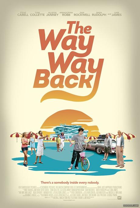 THE WAY WAY BACK: PLAIDOYER POUR UN AUTRE CINÉMA