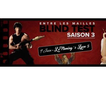 Jeudi 9 juin, Blind test  cinéma d’Entre les Mailles Le Fleming’s (Lyon 5ème)