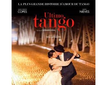 ULTIMO TANGO, touchant et bouleversant, un bel hommage au Tango