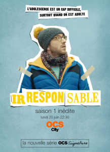 IRRESPONSABLE (Critique Saison 1) Drôle de série