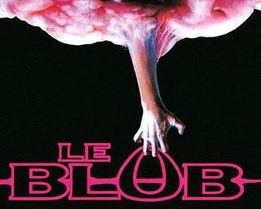 Le Blob - 1988 (Masse visqueuse)