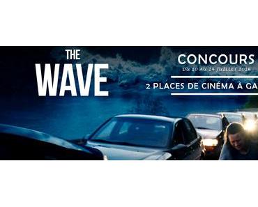 [Concours] The Wave – 2 Places de Cinéma à Gagner