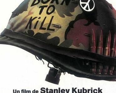 Full Metal Jacket (Born to kill)