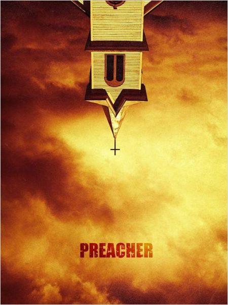 [FUCKING SÉRIES] : Preacher : Le jugement dernier ?