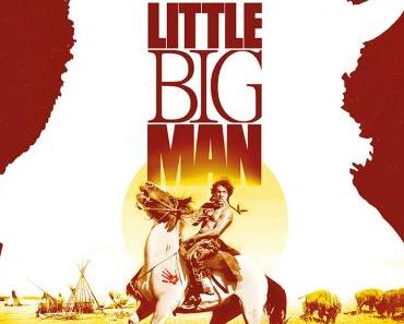 [CinéCollection] Du 4 septembre au 2 octobre, Little Big Man d’Arthur Penn