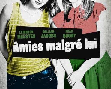 [CRITIQUE] – Amies Malgré Lui (2016)