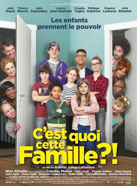C'est quoi cette famille !?, de Gabriel Julien-Laferrière (2016)