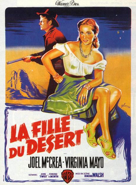 La fille du désert (1949) de Raoul Walsh