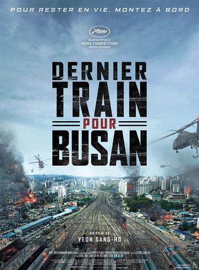 [Coup de Coeur] Dernier train pour Busan : Les zombies reviennent en force !