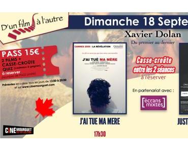 Dimanche 18 septembre, soirée Xavier Dolan au Ciné Mourguet