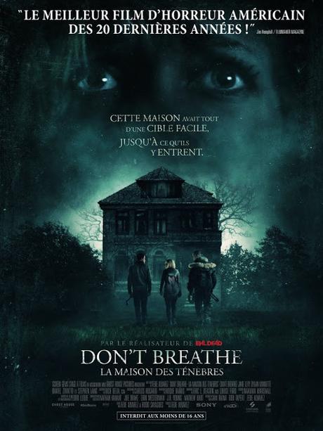 [CRITIQUE] : Don't Breathe - La Maison des Ténèbres