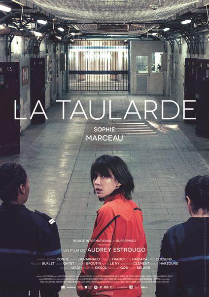 La Taularde (2016) de Audrey Estrougo