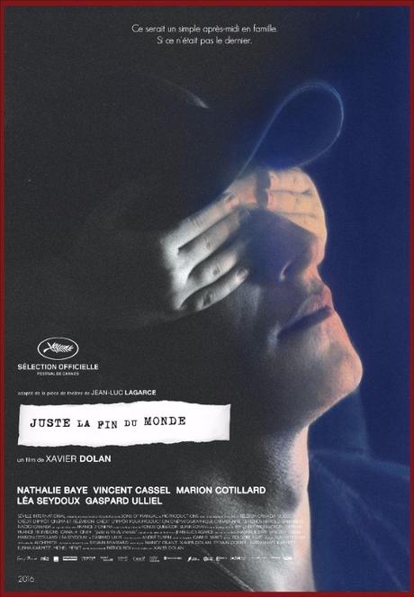 Juste la fin du monde (2016) de Xavier Dolan