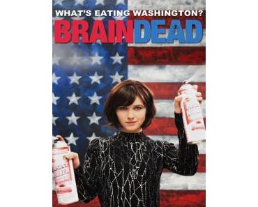 [CRITIQUE SÉRIE] BRAINDEAD, SAISON 1