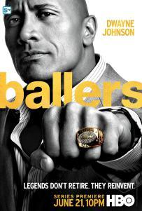 [CRITIQUE SÉRIE] BALLERS, SAISON 1