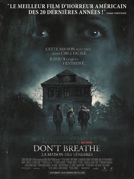 Don't Breathe - la maison des ténèbres (2016) de Fede Alvarez