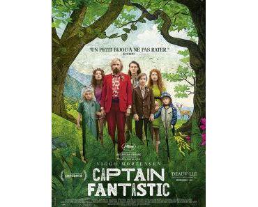 CAPTAIN FANTASTIC (Critique)