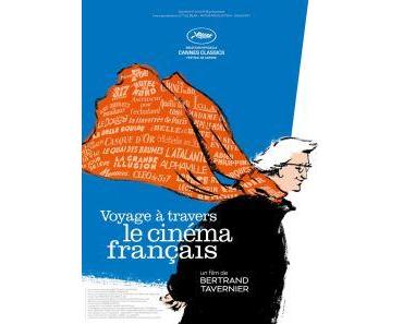 VOYAGE A TRAVERS LE CINEMA FRANCAIS (Critique)