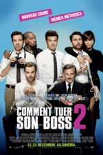 Comment tuer son boss 2 de Sean Anders