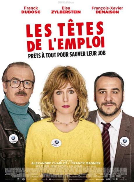 Les Têtes de l'emploi (2016) de Alexandre Charlot et Franck Magnier