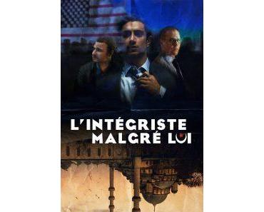 Jeu-concours L’Intégriste Malgré Lui – des e-codes à gagner !