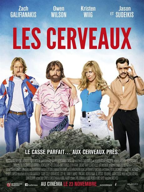 Les Cerveaux (2016) de Jared Hess