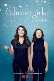 [CRITIQUE SÉRIE] GILMORE GIRLS / GILMORE GIRLS – A YEAR IN THE LIFE