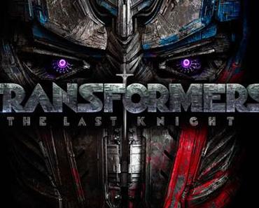 Transformers-The Last Knight: la bande annonce!