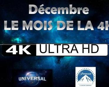 Le mois de la  4K en décembre avec Universal Pictures Vidéo et Paramount Pictures (Actus)