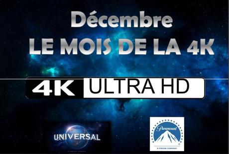 Le mois de la  4K en décembre avec Universal Pictures Vidéo et Paramount Pictures (Actus)