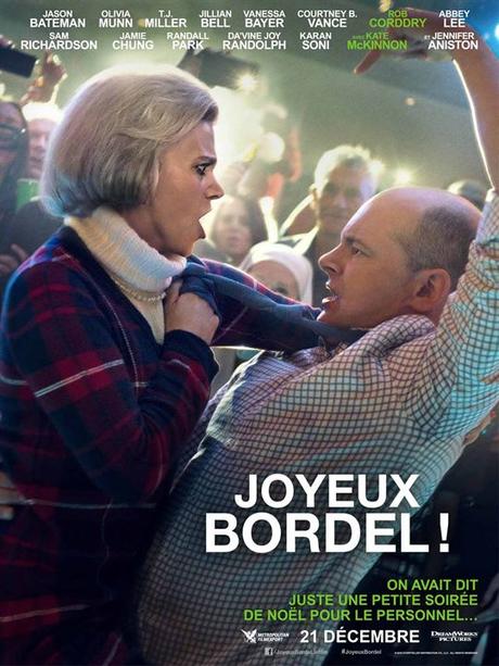 Joyeux Bordel ! (2016) de Will Speck et Josh Gordon