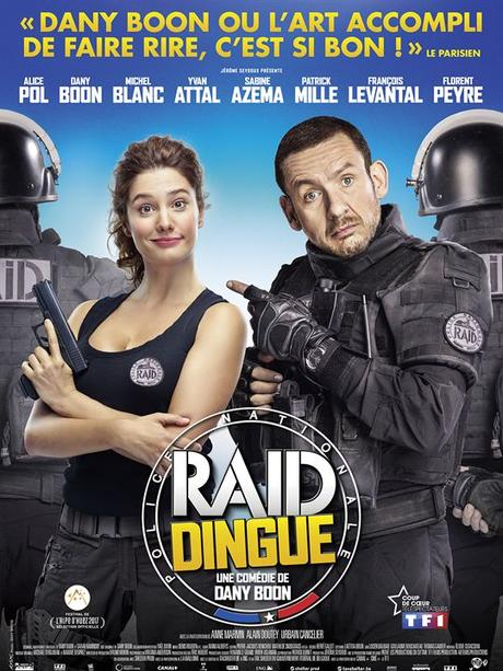 Raid Dingue (2017) de Dany Boon