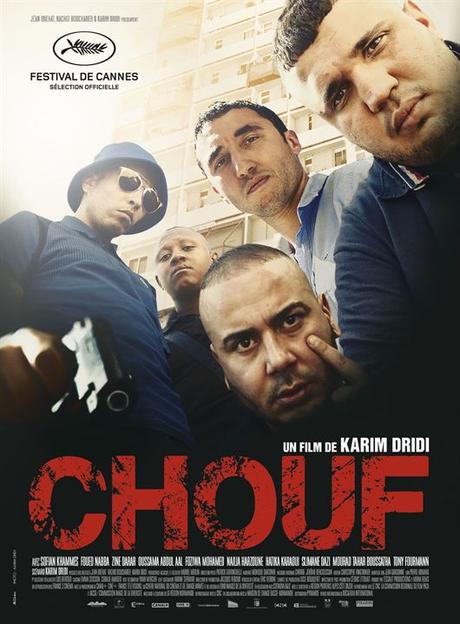 Chouf (2016) de Karim Dridi