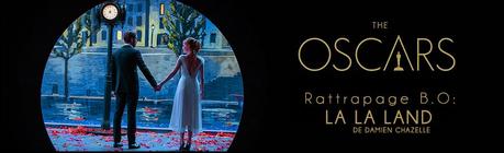 [Rattrapage B.O] Les Nommées aux Oscars : La La Land de Damien Chazelle